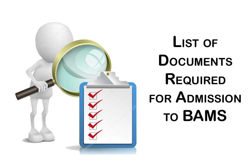 Documents Required for BAMS Smt Urmila Devi Ayurvedic College of